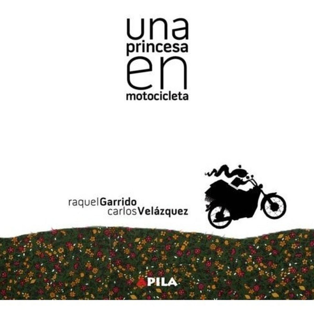 GENERICO - Una Princesa En Motocicleta
