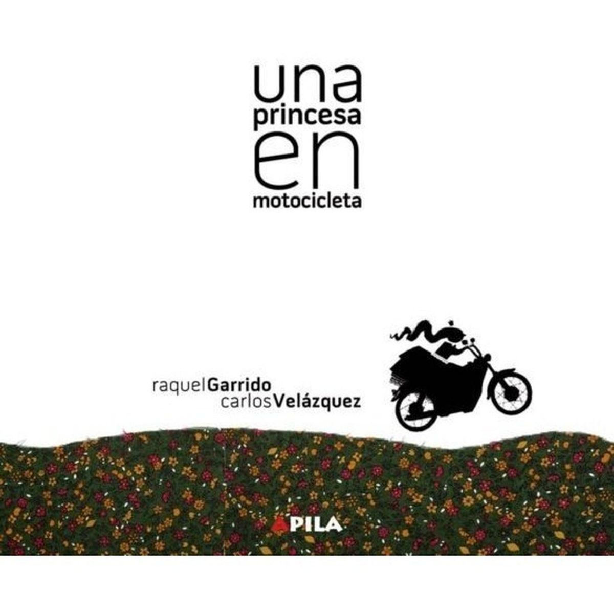 GENERICO - Una Princesa En Motocicleta