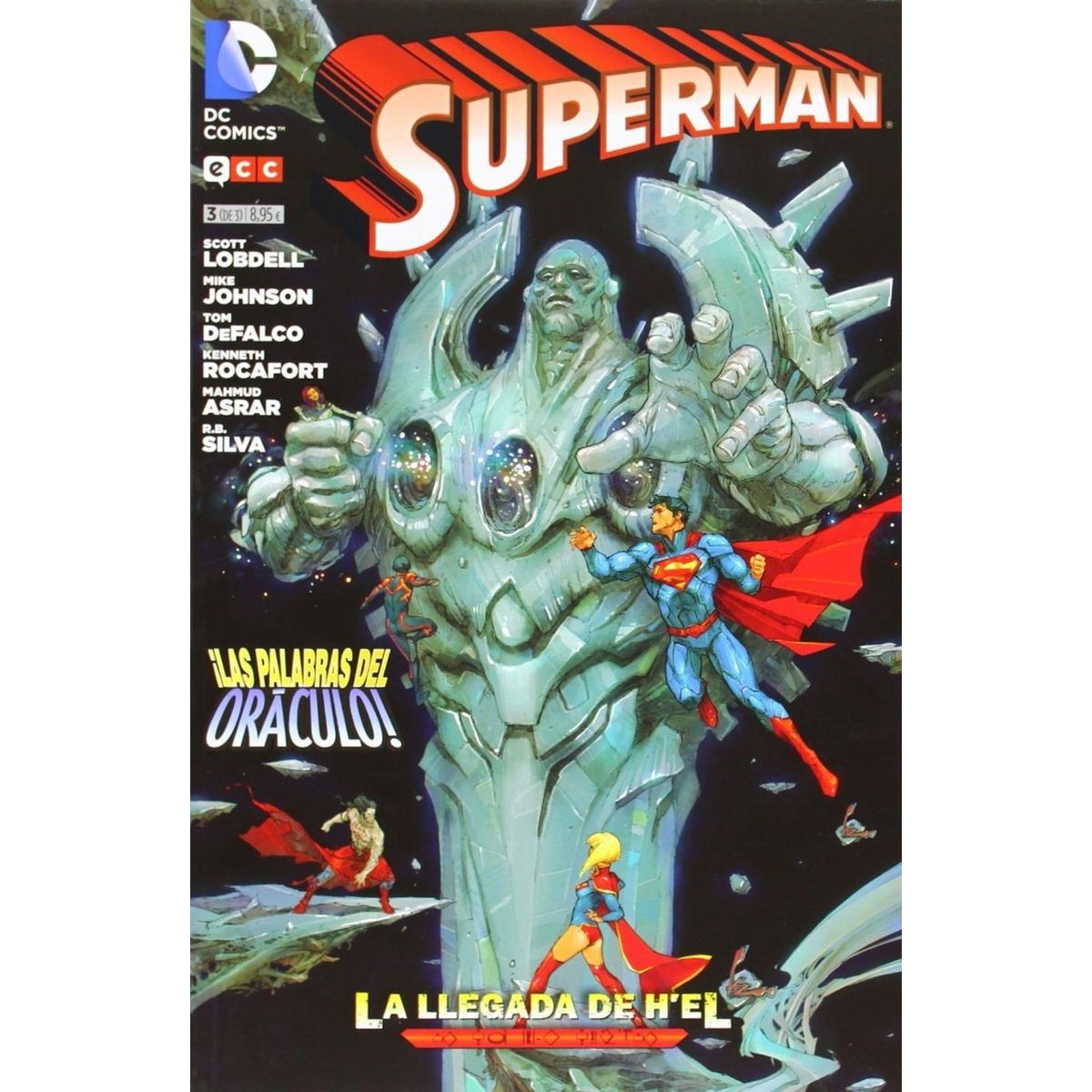 GENERICO - Superman: La Llegada De H'el No. 3