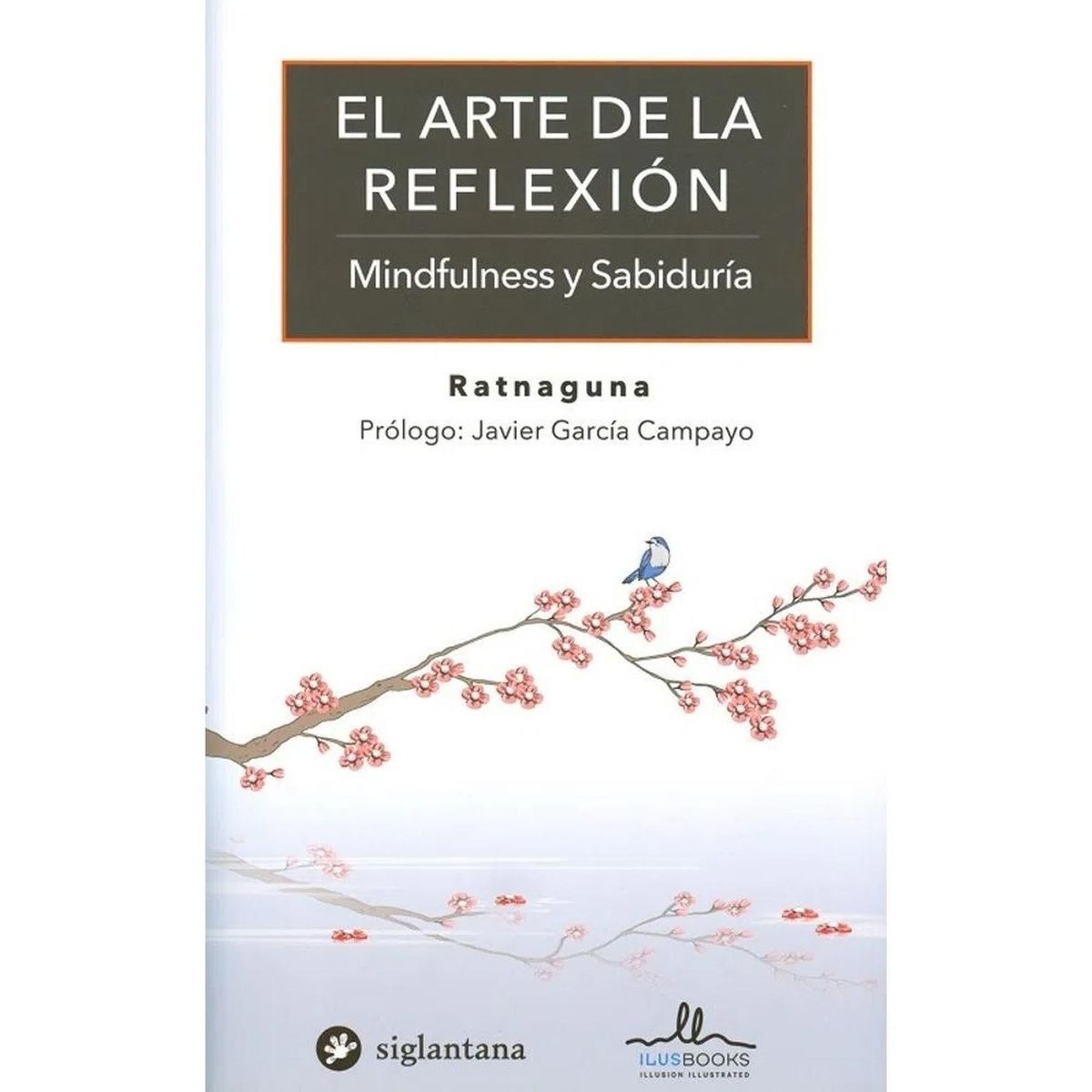 GENERICO - El Arte De La Reflexion: Mindfulness Y Sabiduria