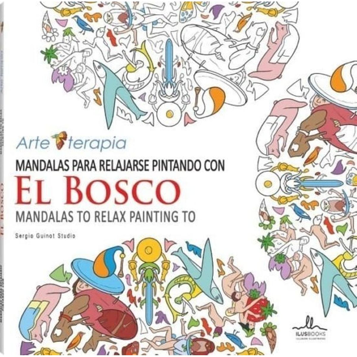 GENERICO - Mandalas Para Relajarse Pintando Con El Bosco