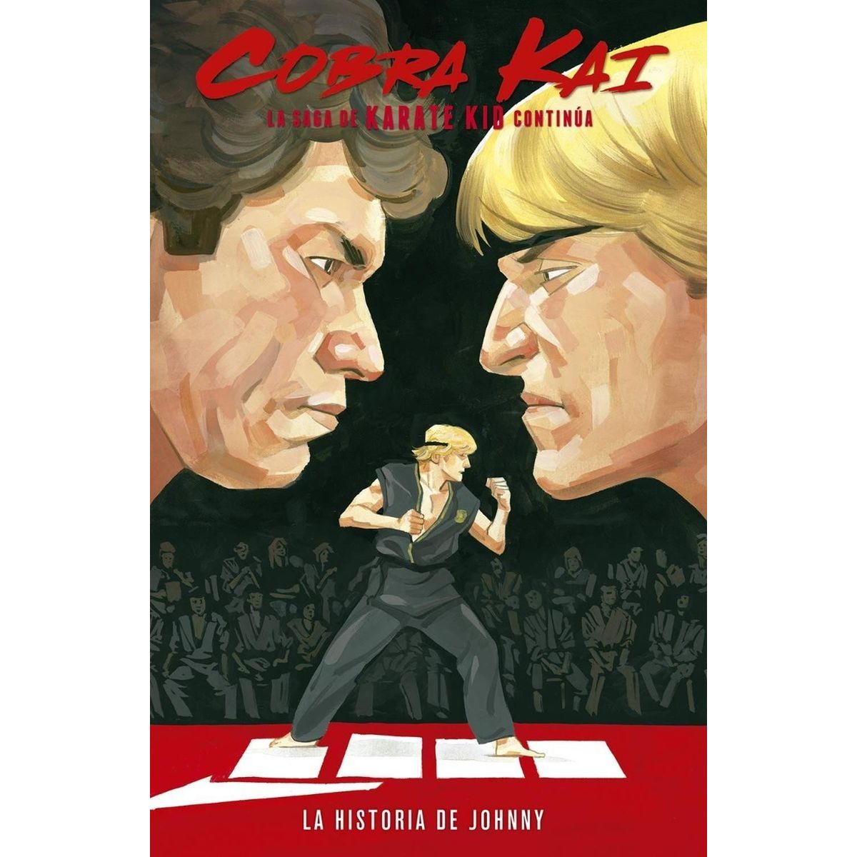 EDITORIAL NORMA - Cobra Kai: La Saga De Karate Kid Continúa