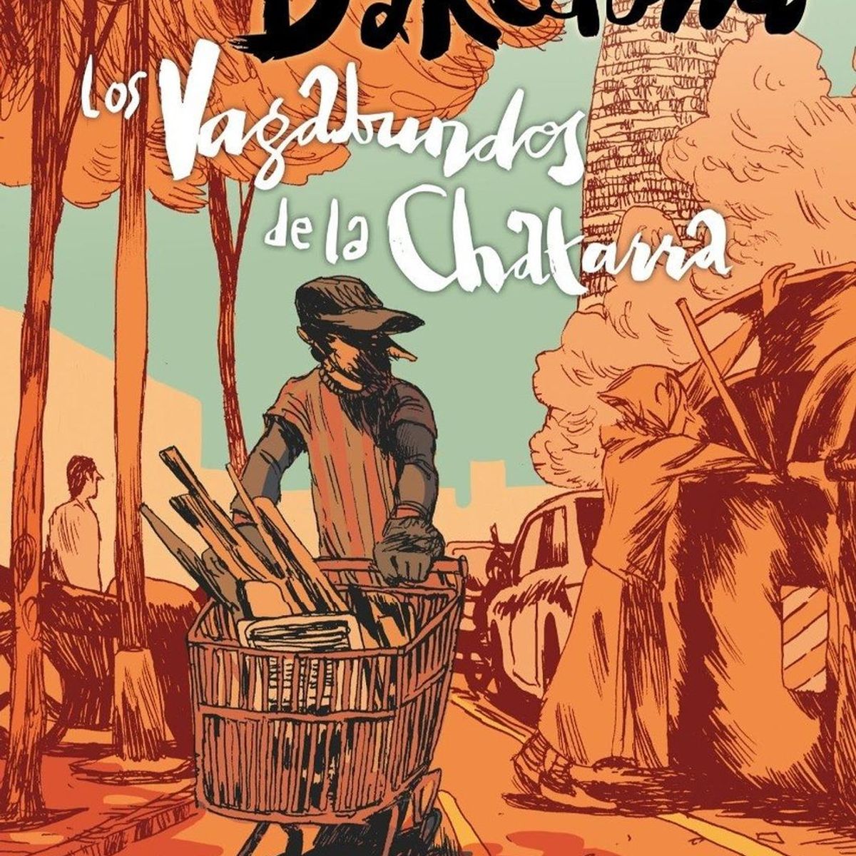 EDITORIAL NORMA - Barcelona Los Vagabundos De La Chatarra (t.d)