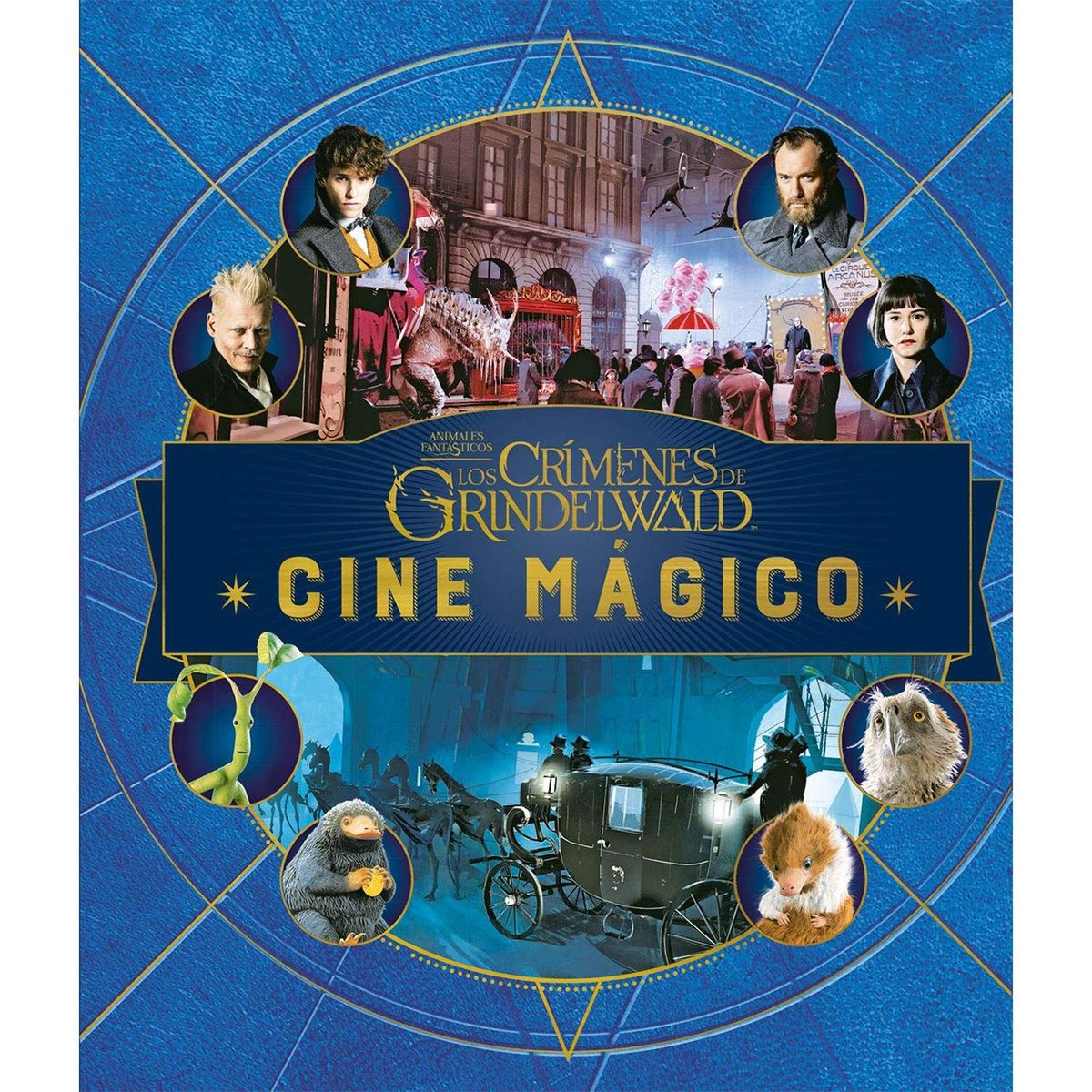 EDITORIAL NORMA - Cine Mágico 4. Animales Fantásticos: Crímenes De Grindelwald