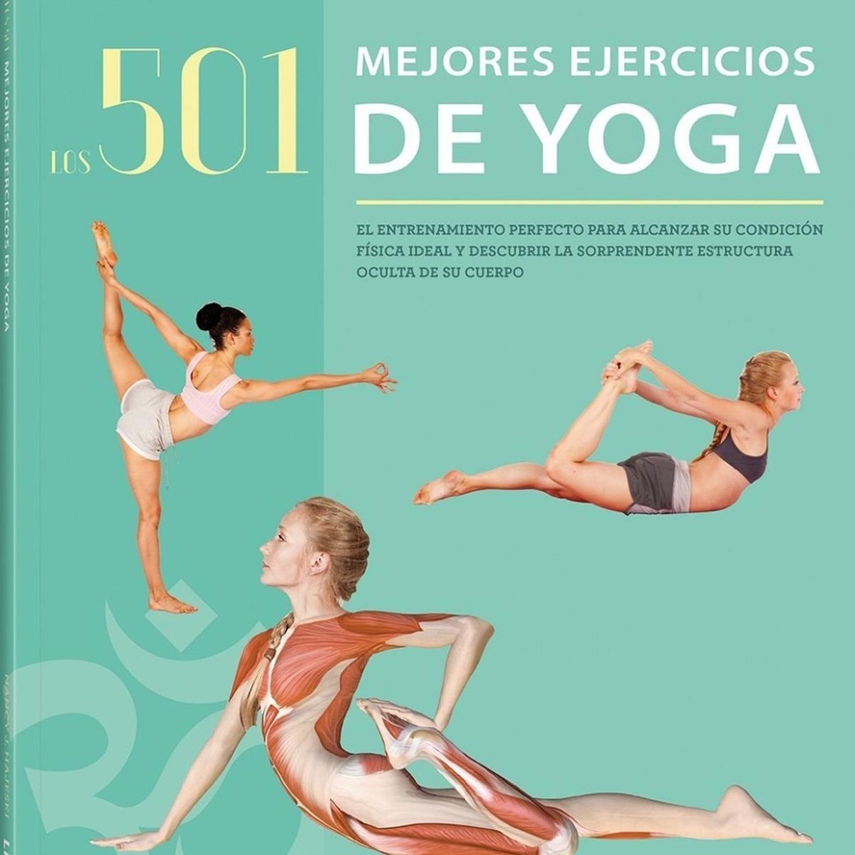 GENERICO - Los 501 Mejores Ejercicios De Yoga