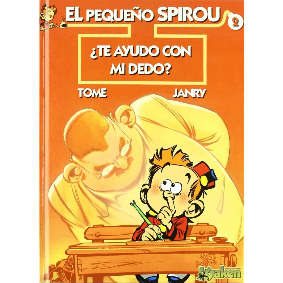 GENERICO - El Pequeño Spirou 2: Te Ayudo Con Mi Dedo? (t.d)