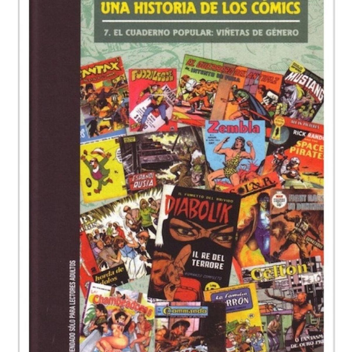 PANINI - Del Tebeo Al Manga. Una Historia De Los Cómics 7
