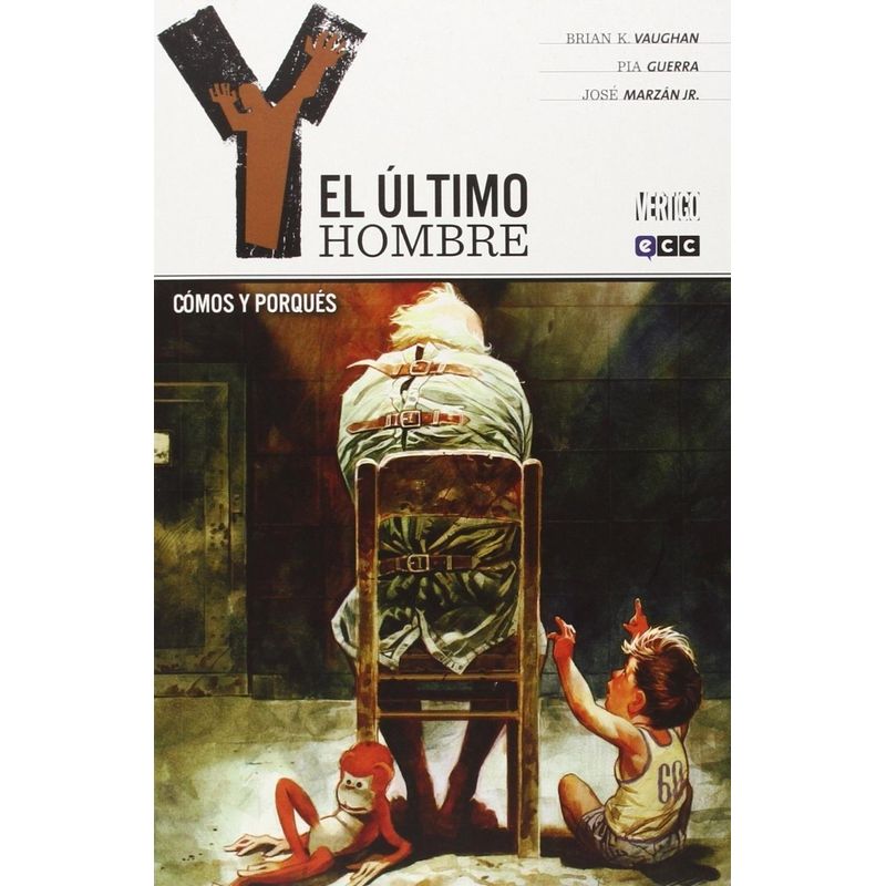GENERICO - Y El Último Hombre No. 10: Cómos Y Porqués