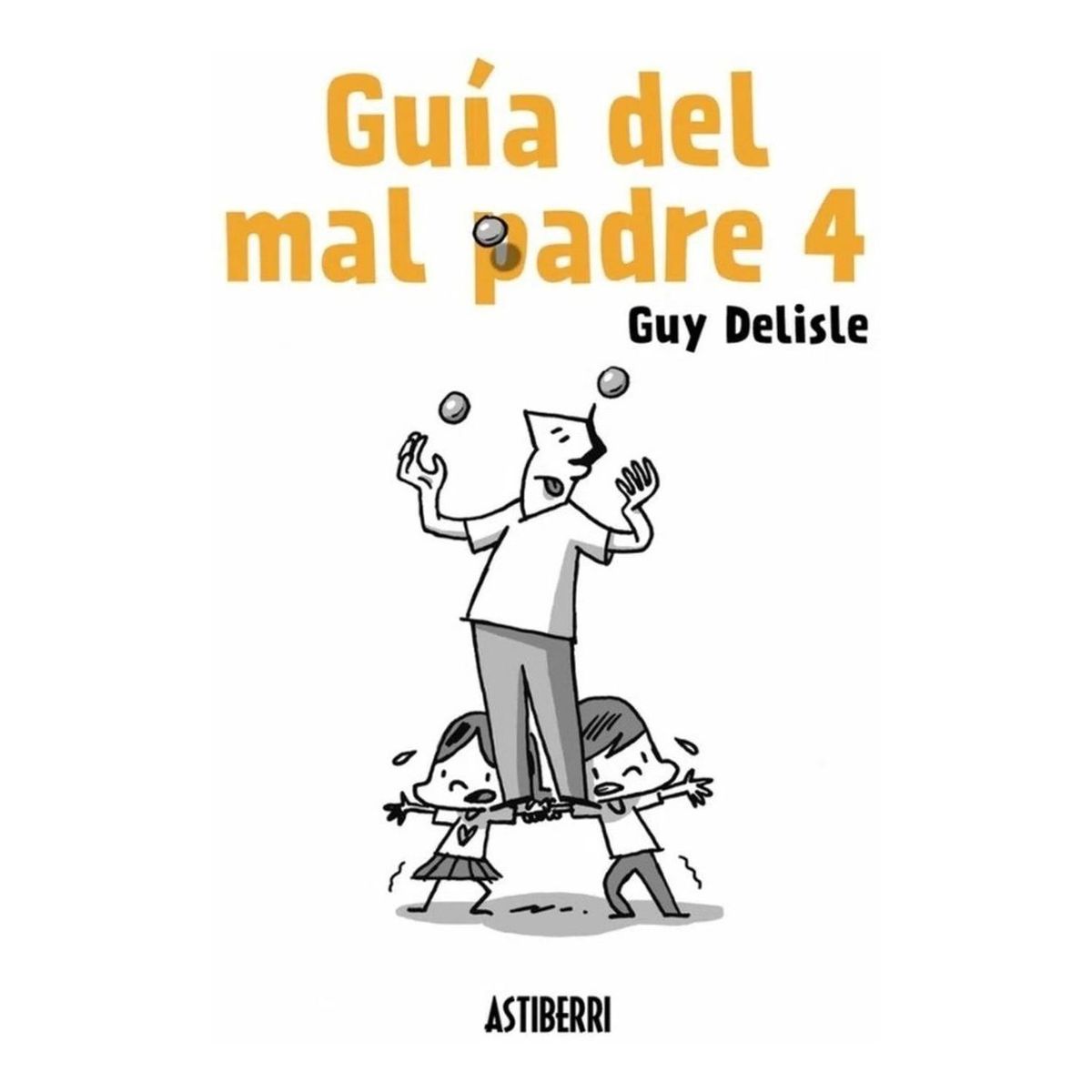 GENERICO - Guia Del Mal Padre 4