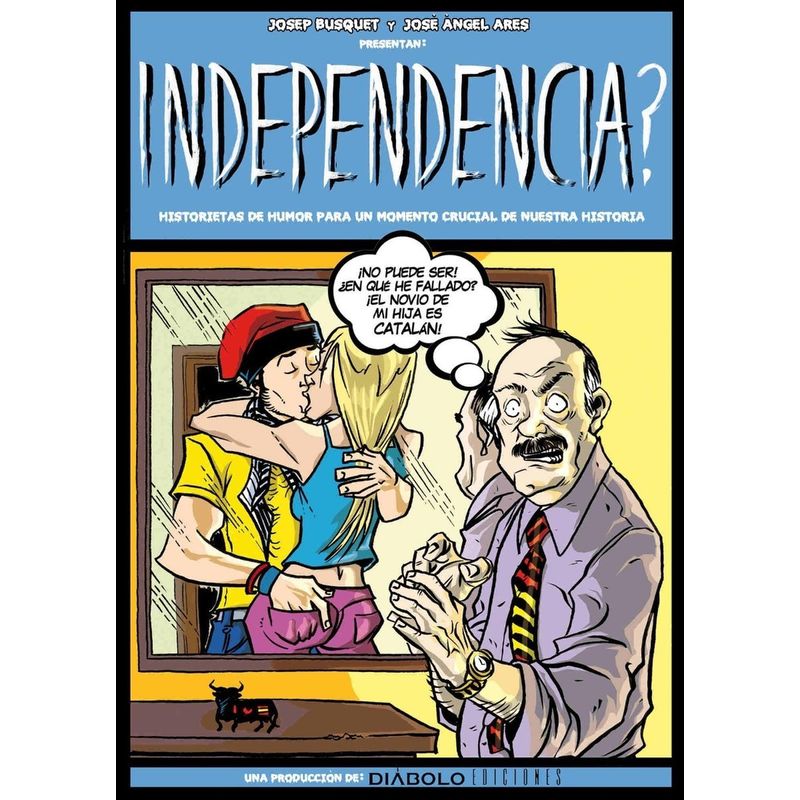 GENERICO - Independencia? Diábolo Ediciones