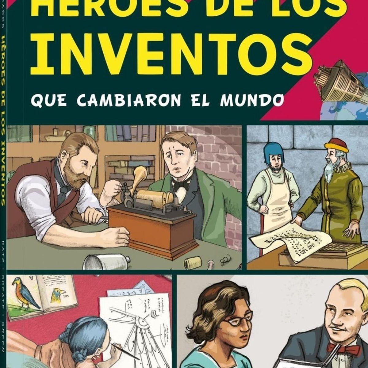 GENERICO - Héroes De Los Inventos: Que Cambiaron El Mundo
