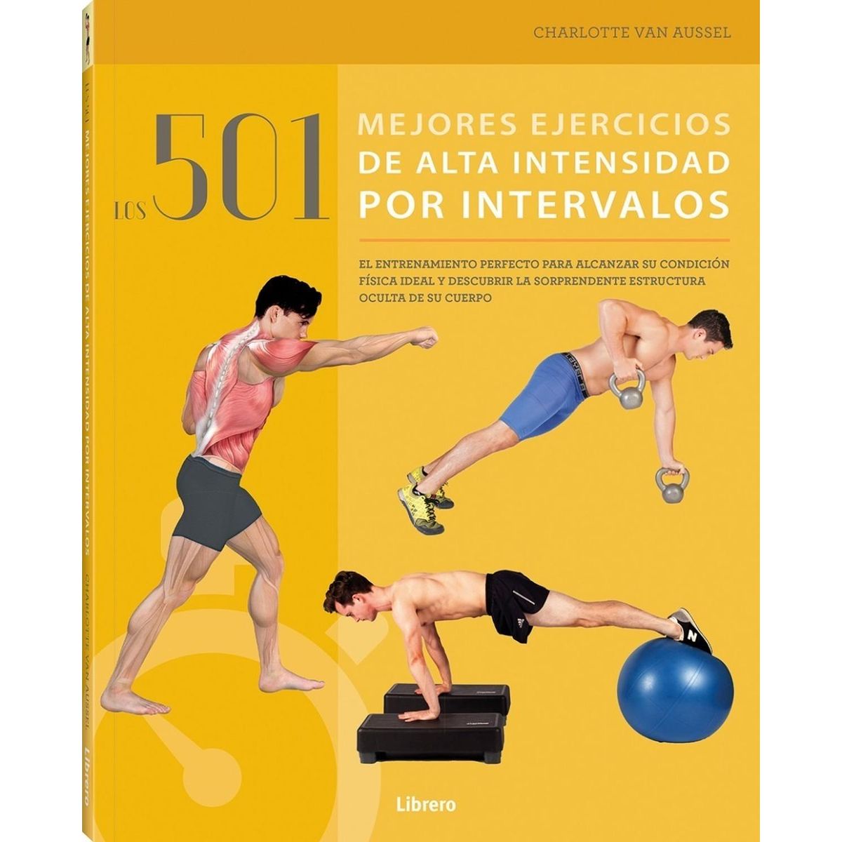GENERICO - Los 501 Mejores Ejercicios De Alta Intensidad Por Intervalos