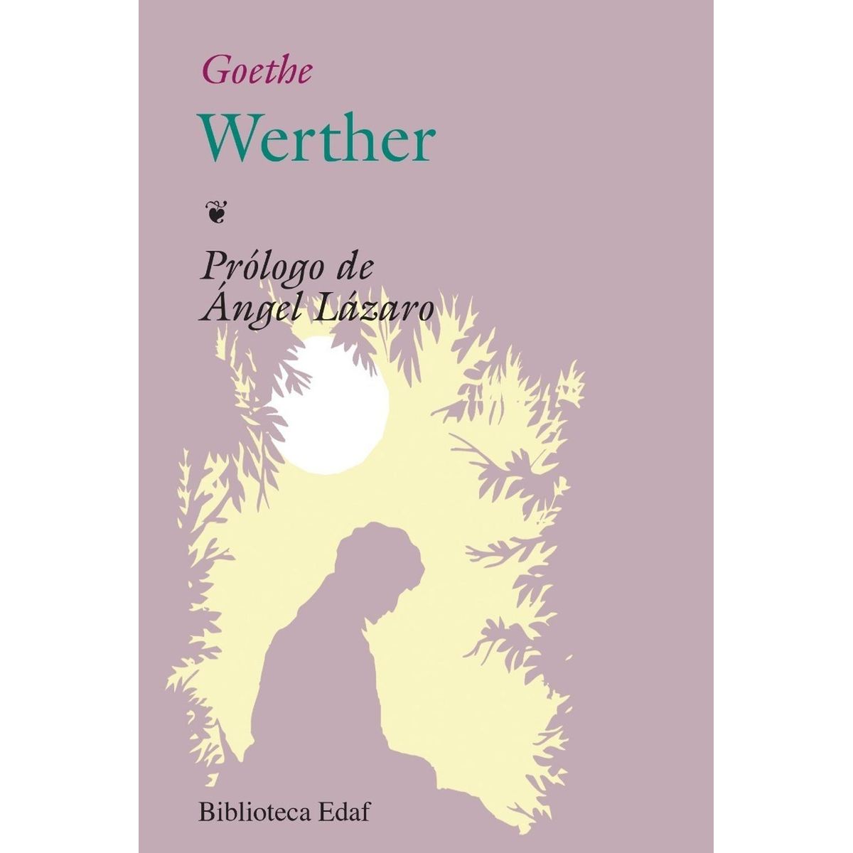EDAF - Werther. Goethe. Edaf