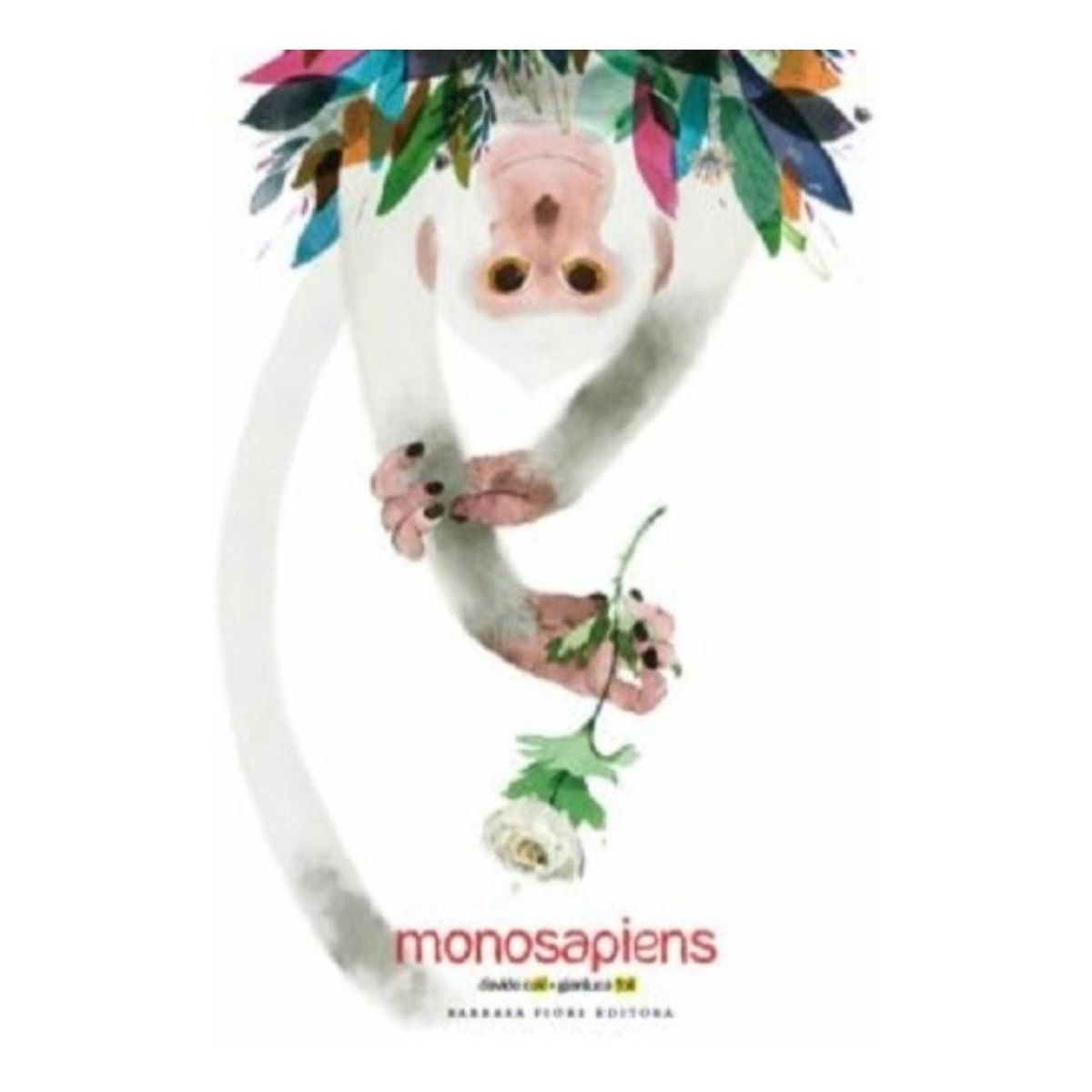 GENERICO - Monosapiens. Davide Calì (T.D)