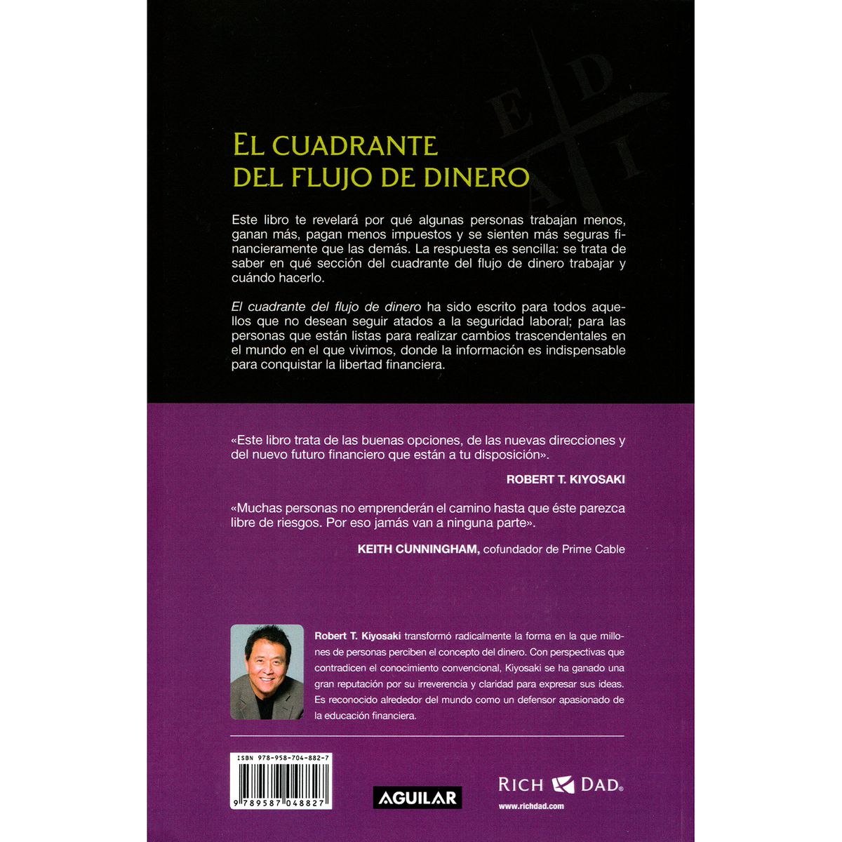 AGUILAR - El Cuadrante Del Flujo De Dinero. Robert T. Kiyosaki