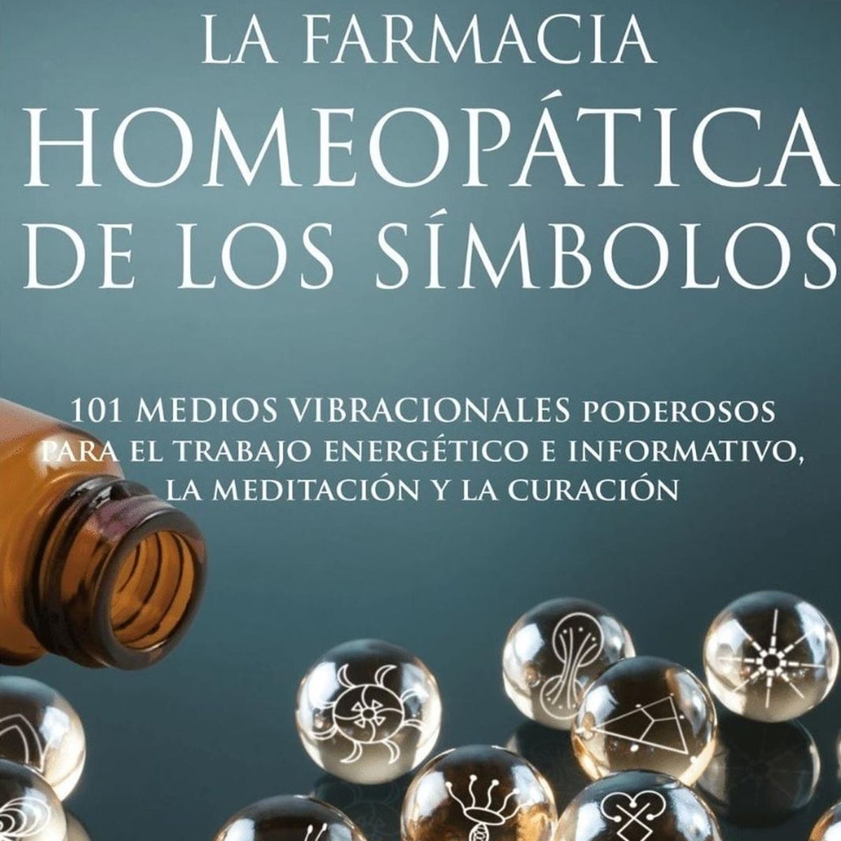 EDAF - La Farmacia Homeopática De Los Símbolos. Libro + Poster