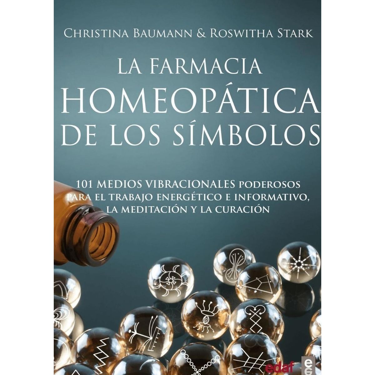 EDAF - La Farmacia Homeopática De Los Símbolos. Libro + Poster