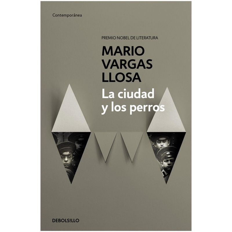 DEBOLSILLO - La Ciudad Y Los Perros. Mario Vargas Llosa