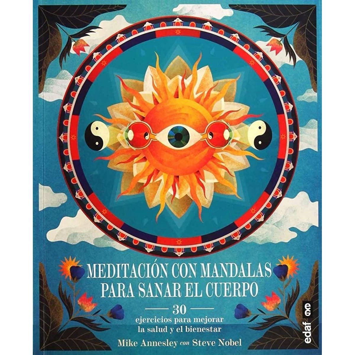 EDAF - Meditación Con Mandalas Para S.A.N.A.R. El Cuerpo