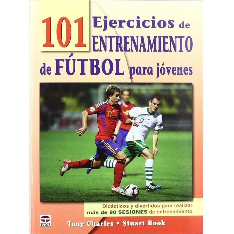 GENERICO - 101 Ejercicios De Entrenamiento De Fútbol Para Jóvenes