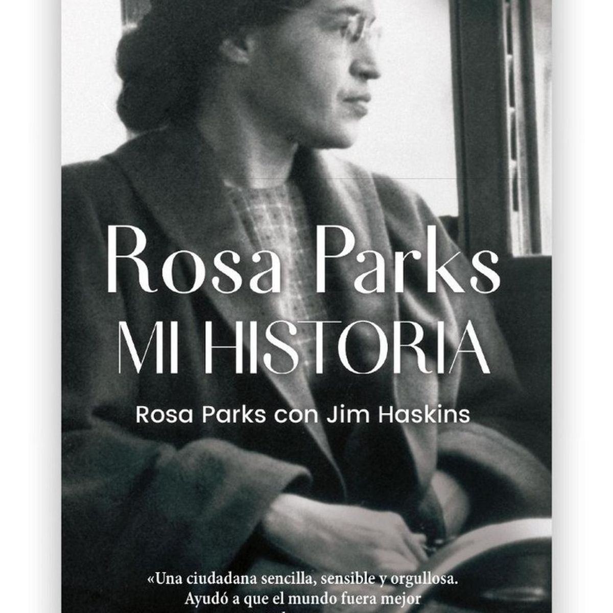 PLATAFORMA - Rosa Parks. Mi Historia