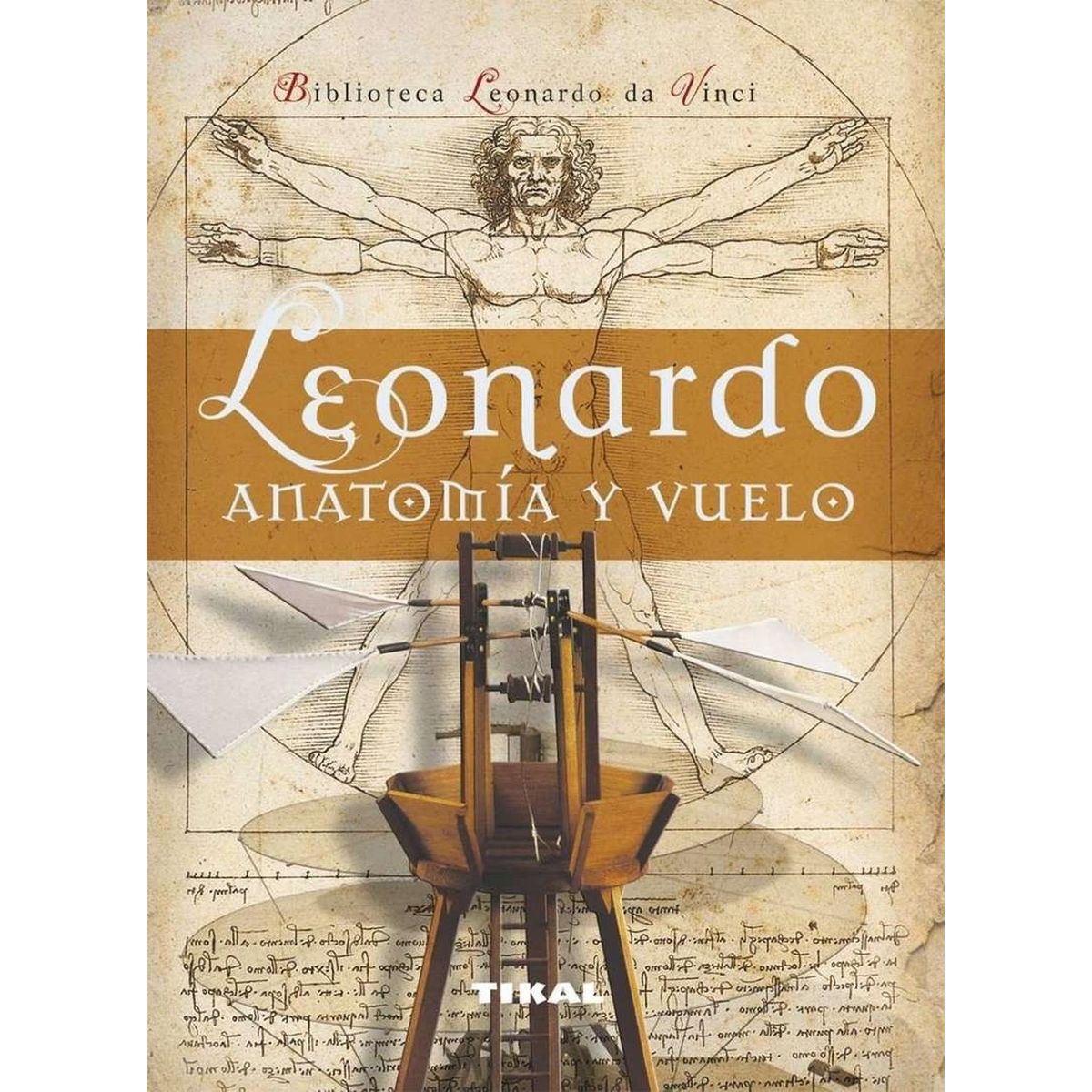 SUSAETA - Leonardo: Anatomía Y Vuelo
