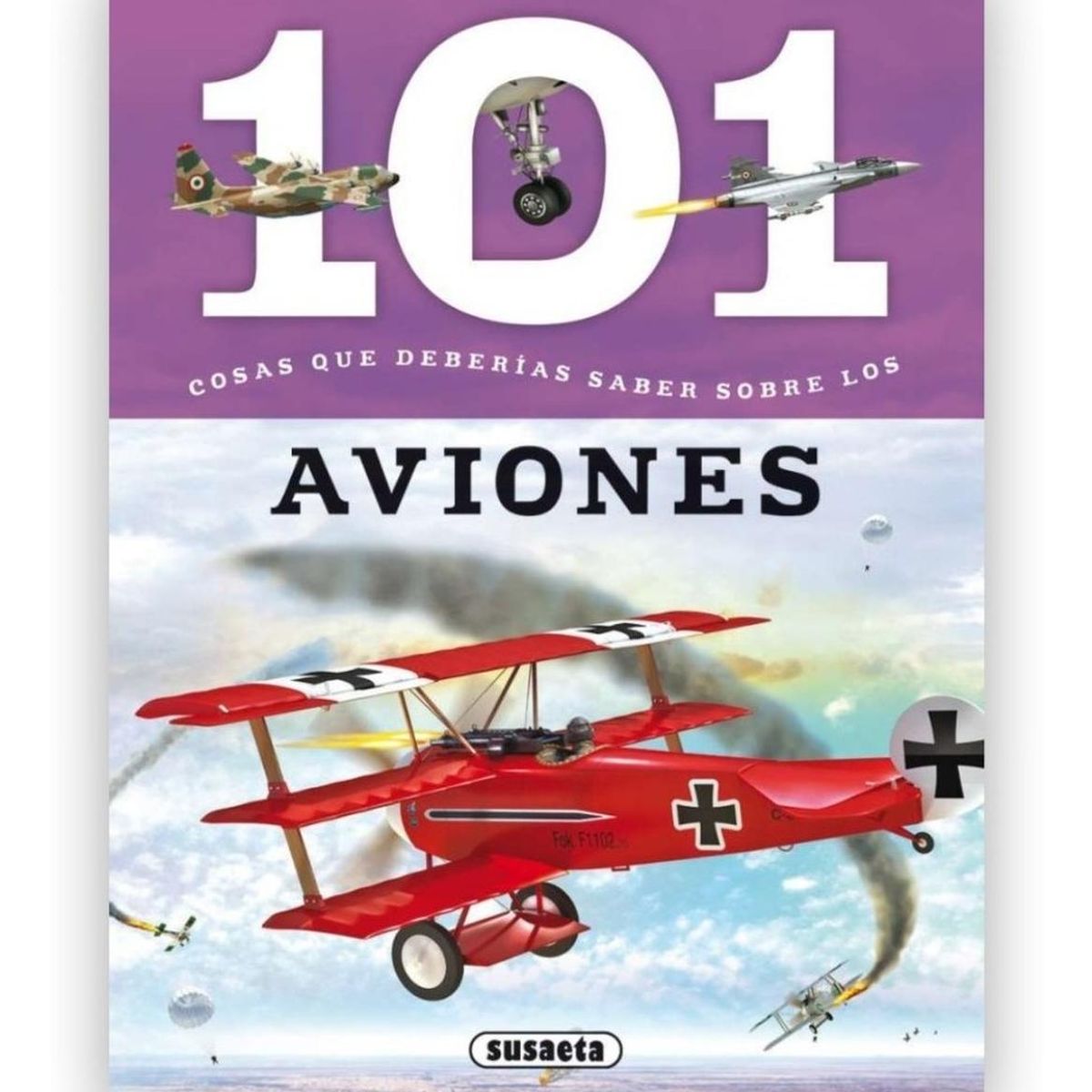 SUSAETA - 101 Cosas Que Deberías Saber Sobre Los Aviones
