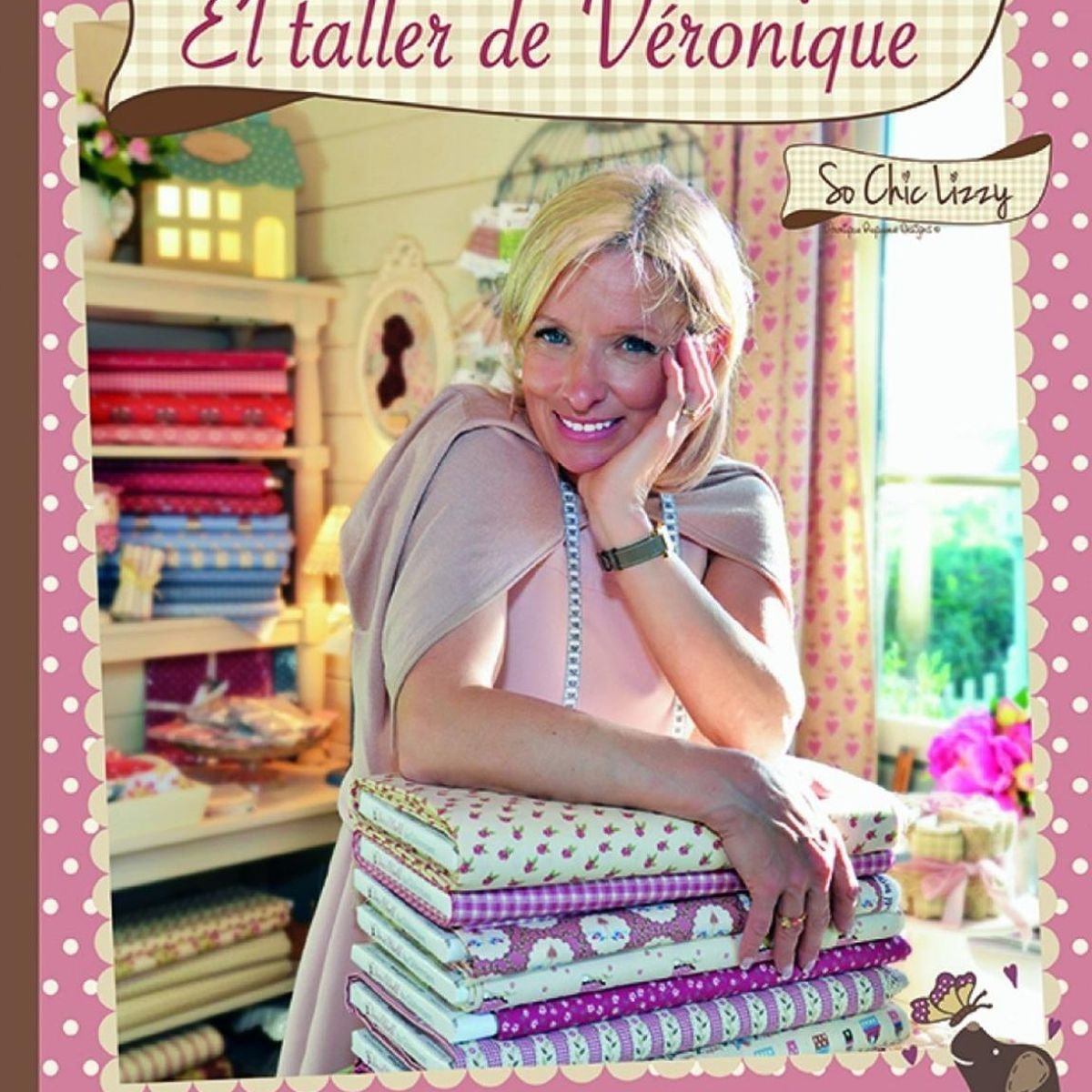 GENERICO - El Taller De Véronique. Incluye Patrones