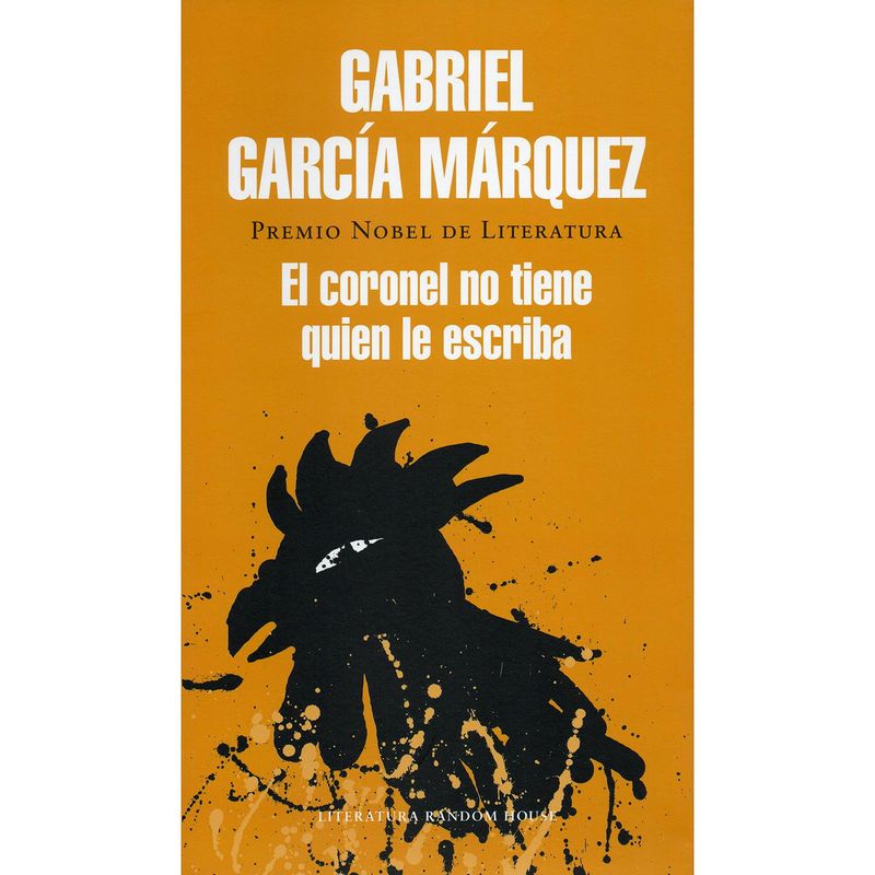 PENGUIN RANDOM HOUSE - El Coronel No Tiene Quien Le Escriba