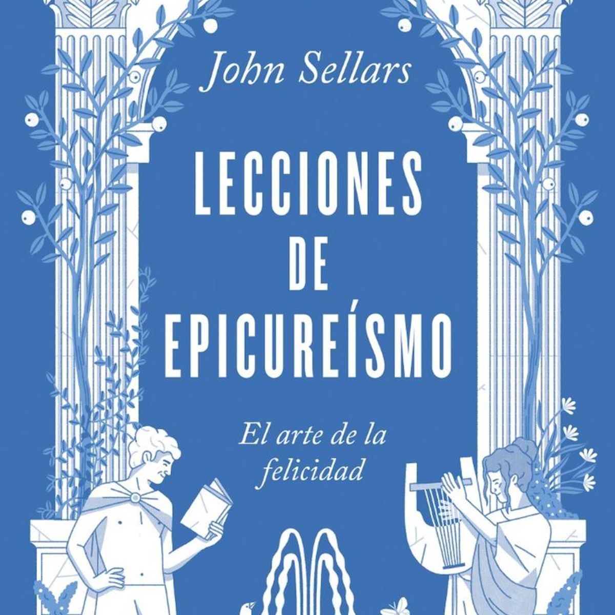 TAURUS - Lecciones De Epicureísmo. John Sellars