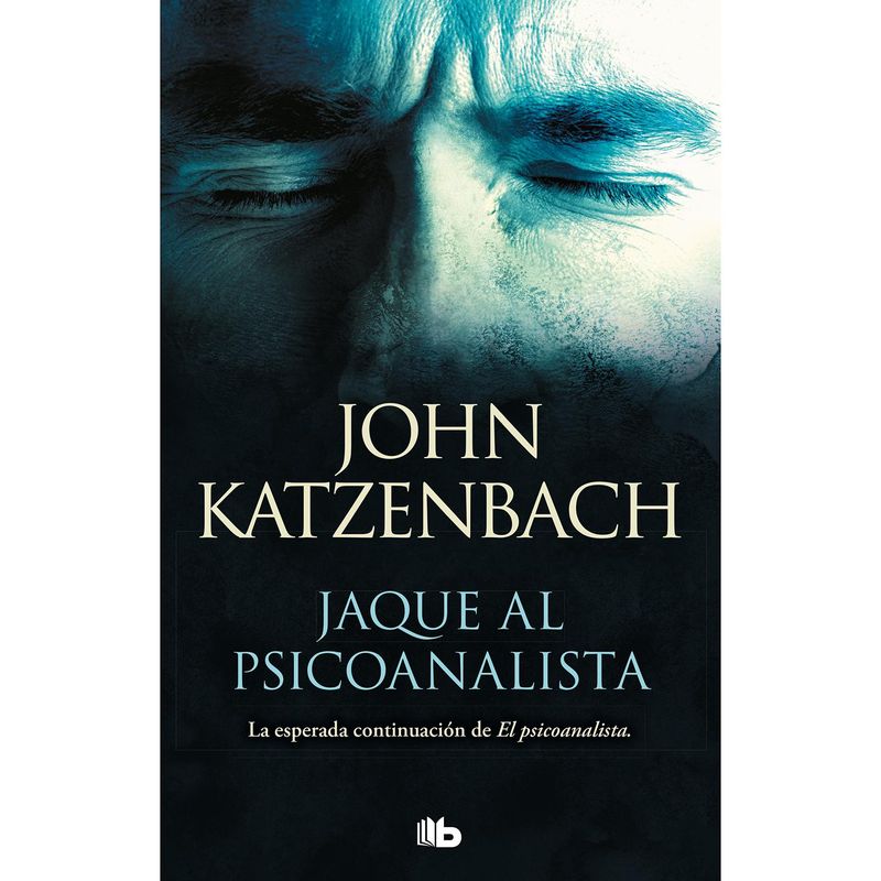 B DE BOLSILLO - Jaque Al Psicoanalista. John Katzenbach