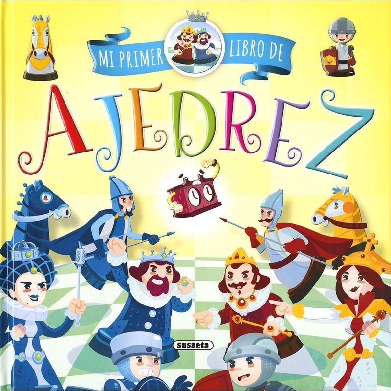 SUSAETA - Mi Primer Libro De Ajedrez (t.d)