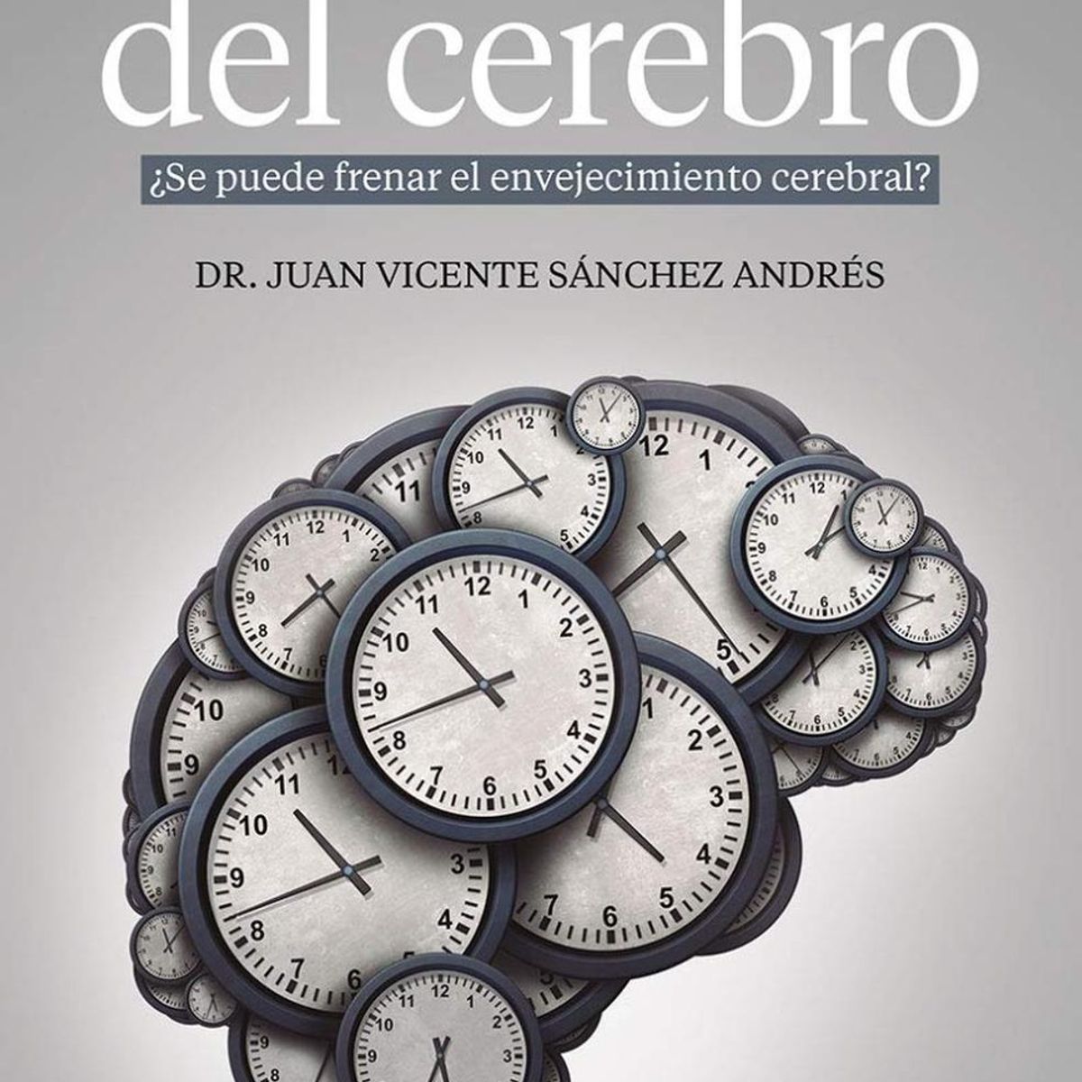 RBA - La Edad Del Cerebro. Se Puede Frenar El Envejecimiento