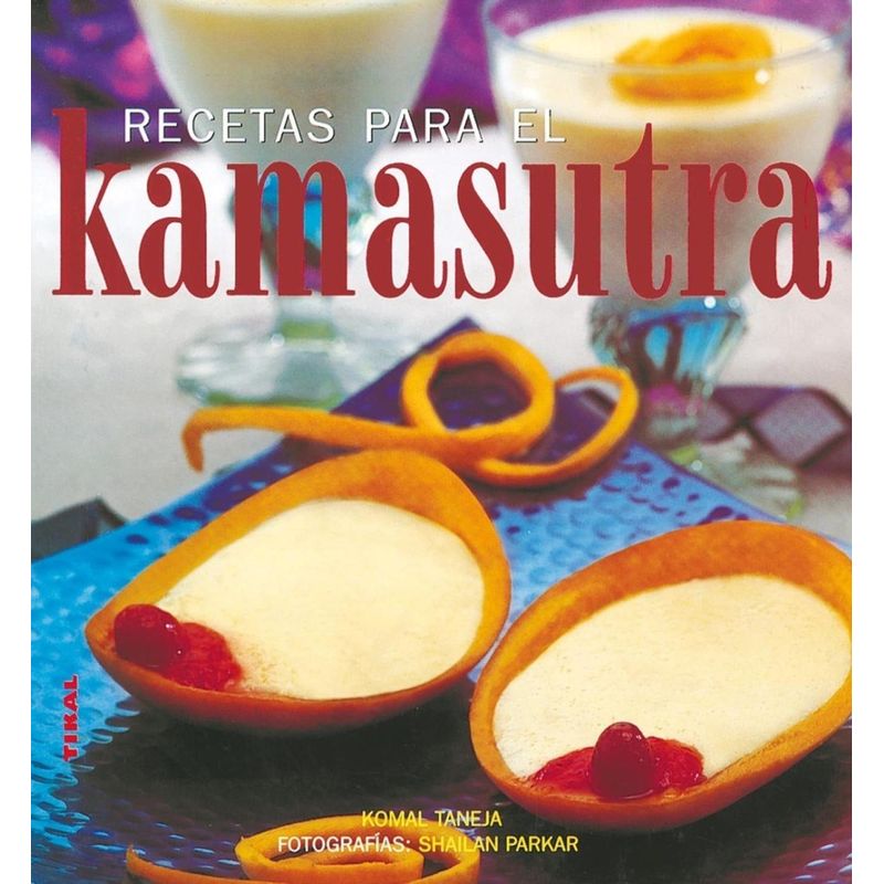 SUSAETA - Recetas Para El Kamasutra. Vida Natural