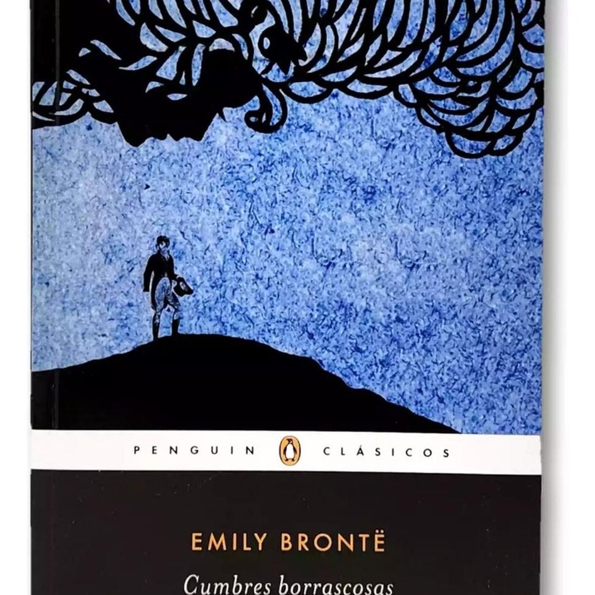 PENGUIN CLASICOS - Cumbres Borrascosas. Emily Brontë