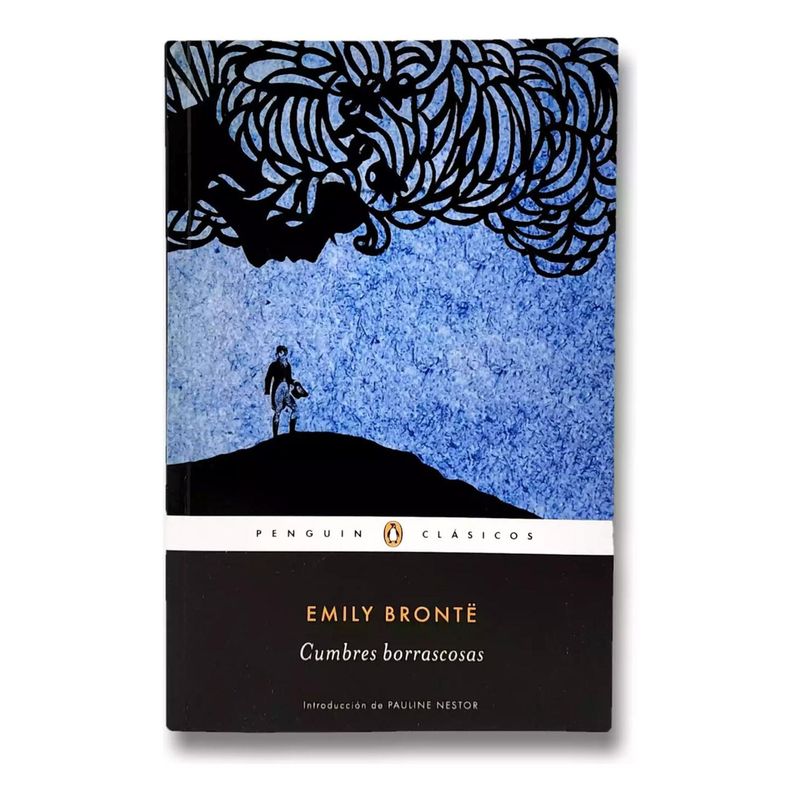 PENGUIN CLASICOS - Cumbres Borrascosas. Emily Brontë