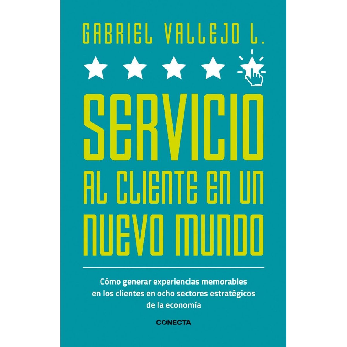 CONECTA - Servicio Al Cliente En Un Nuevo Mundo