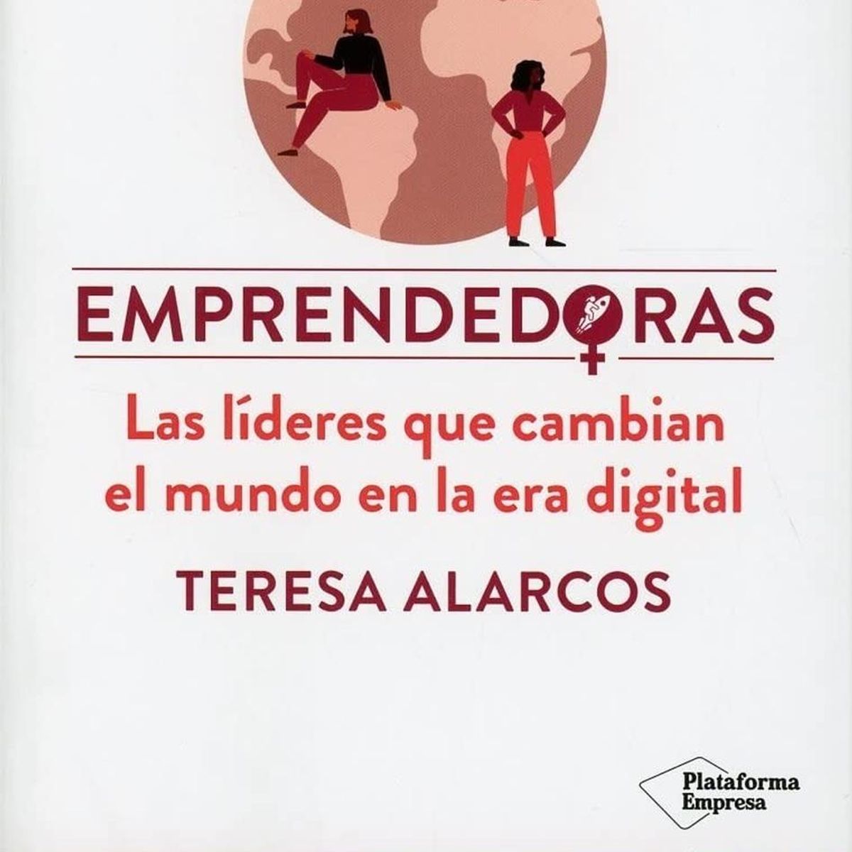 PLATAFORMA - Emprendedoras. Teresa Alarcos