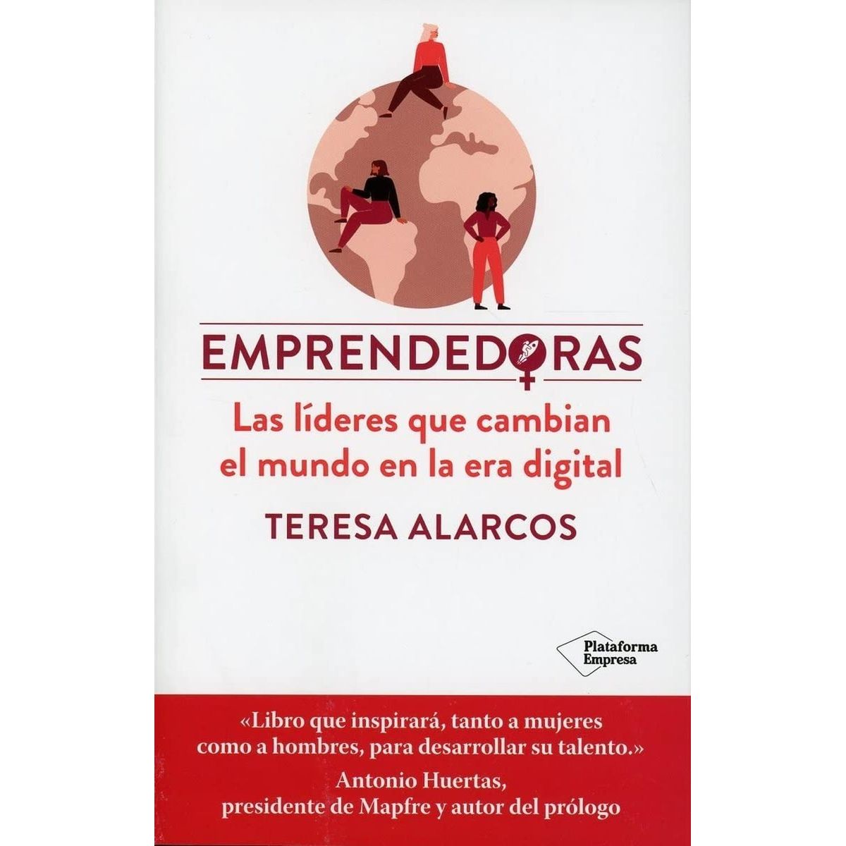 PLATAFORMA - Emprendedoras. Teresa Alarcos