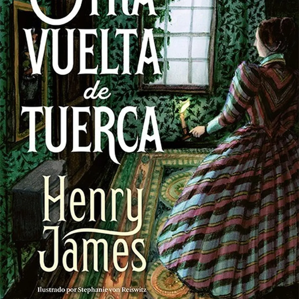 ALMA - Otra Vuelta De Tuerca. Henry James