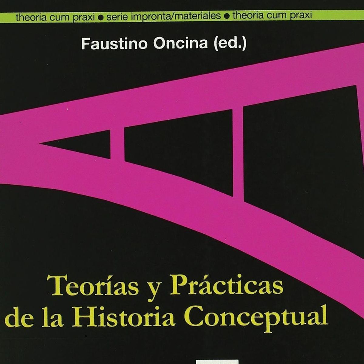 GENERICO - Teorías Y Practicas De La Historia Conceptual