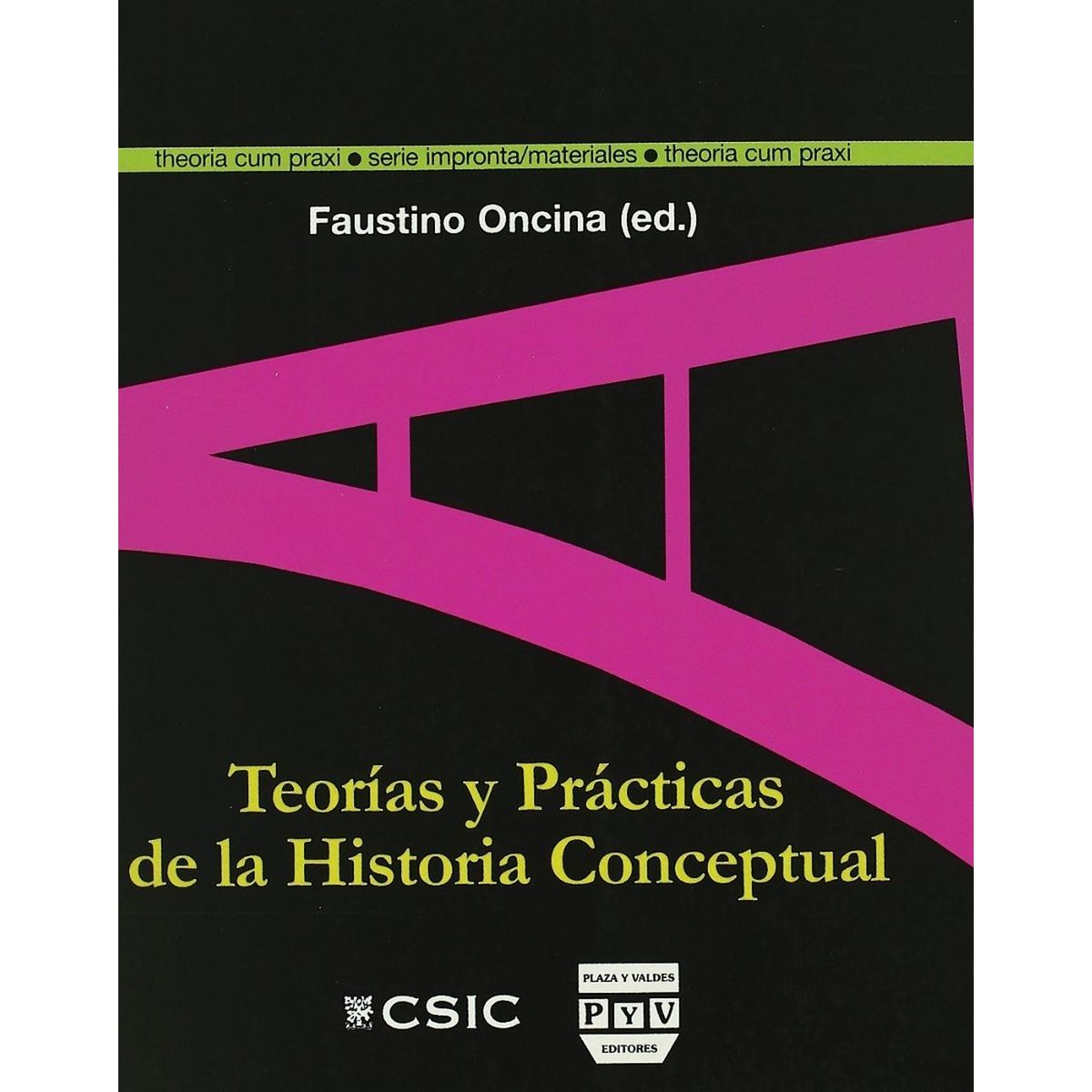 GENERICO - Teorías Y Practicas De La Historia Conceptual