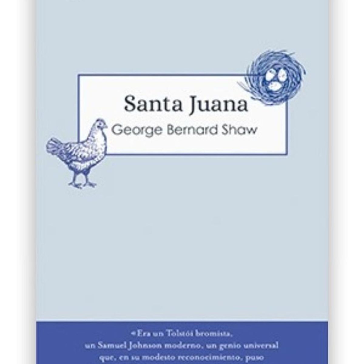 PLATAFORMA - Santa Juana. George Bernard Shaw