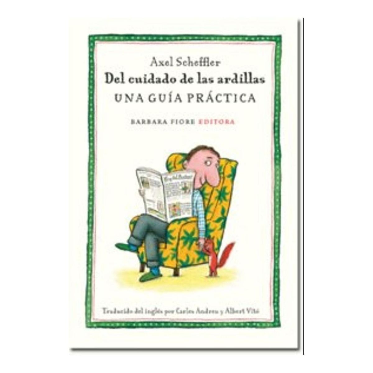 GENERICO - Del Cuidado De Las Ardillas: Una Guia Practica (t.d)