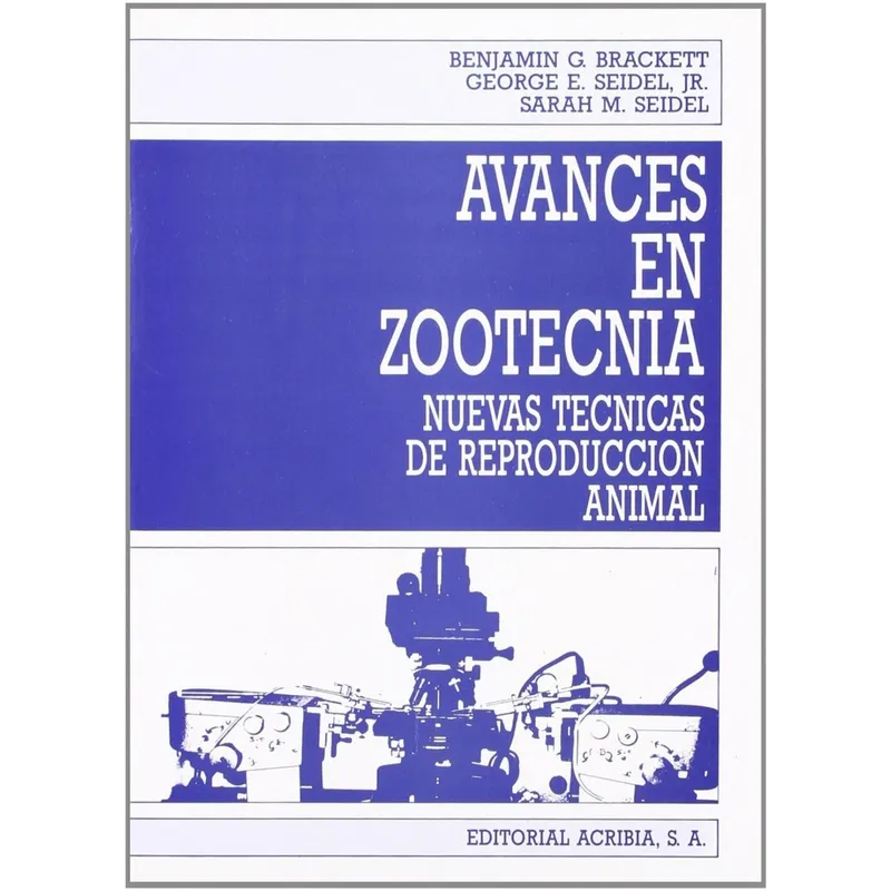 GENERICO - Avances En Zootecnia: Nuevas Técnicas De Reproducción Animal