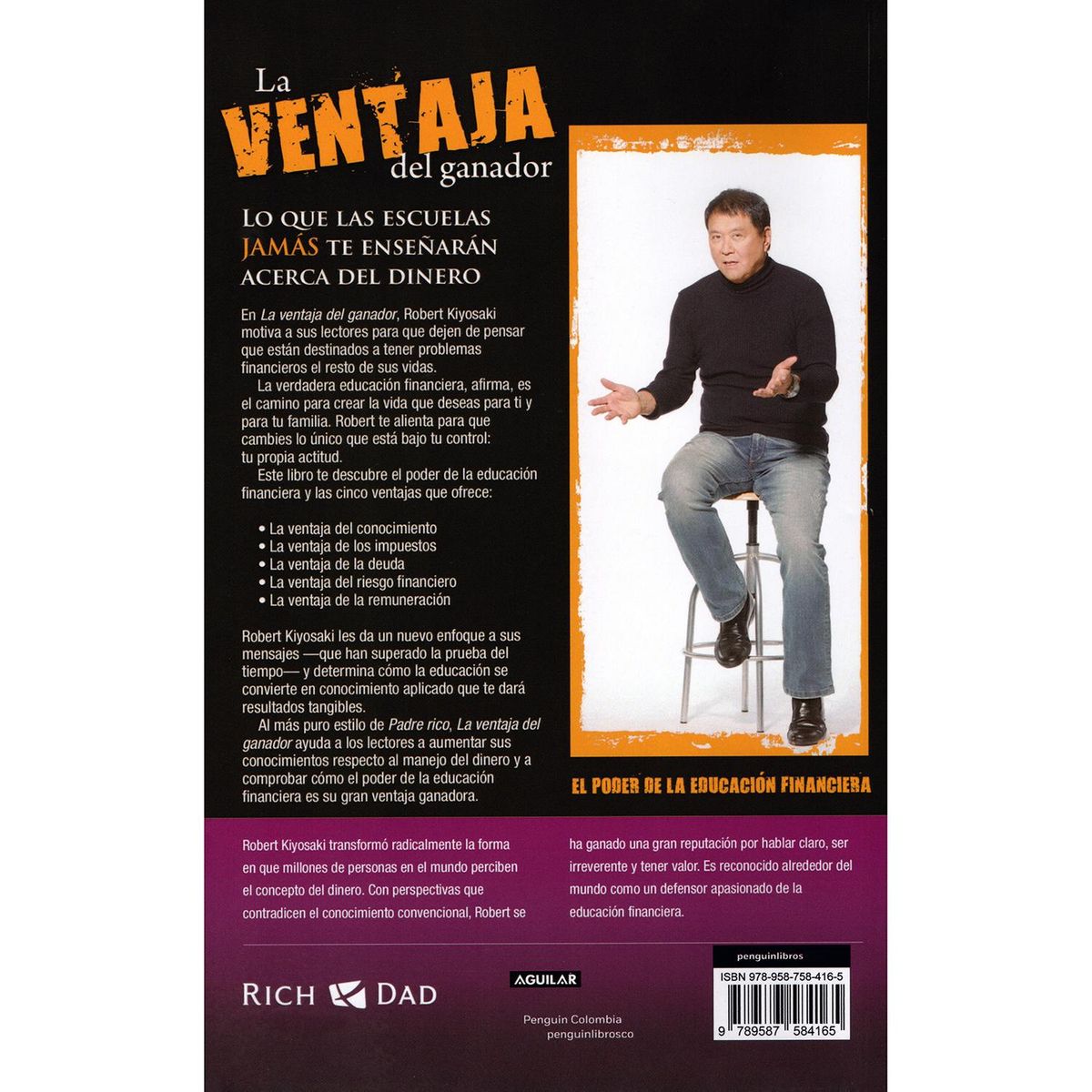 AGUILAR - La Ventaja Del Ganador. Robert T. Kiyosaki