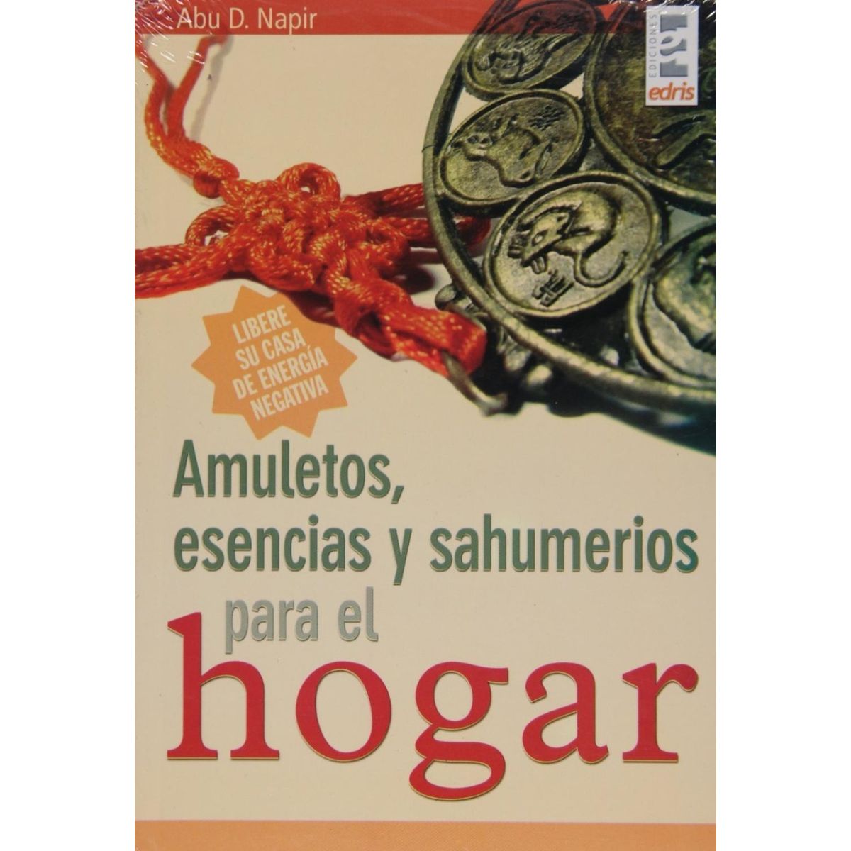 GENERICO - Amuletos, Esencias Y Sahumerios Para El Hogar