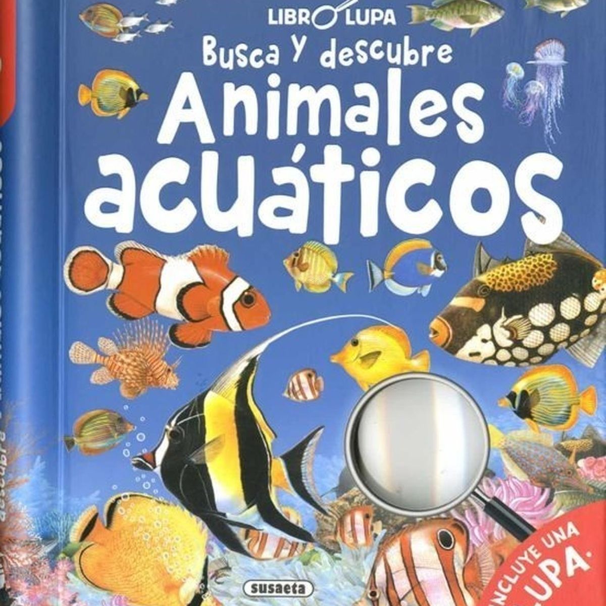 SUSAETA - Animales Acuaticos, Busca Y Descubre. Incluye Lupa
