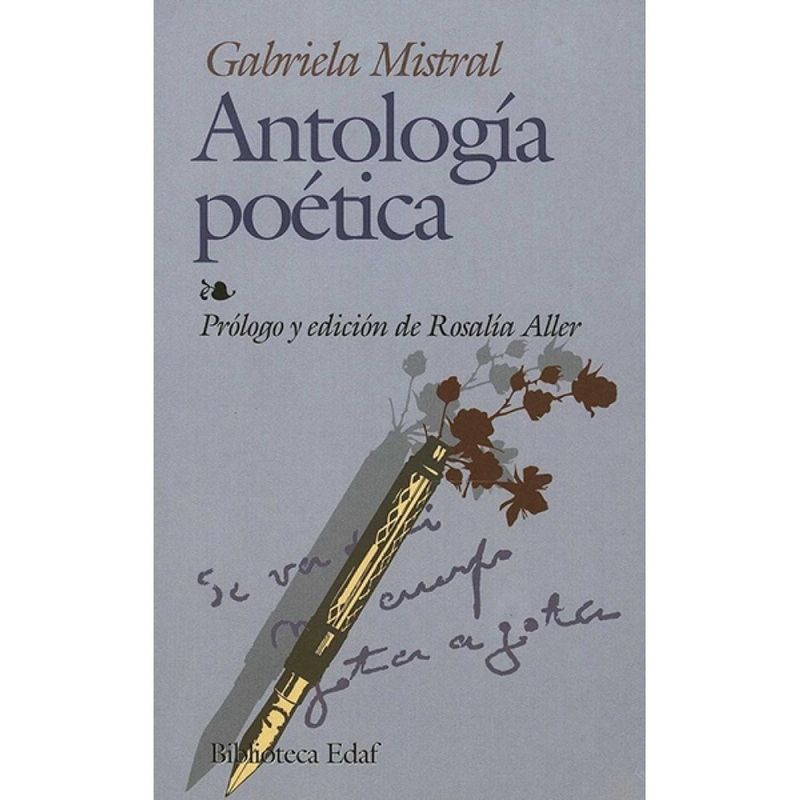 EDAF - Antología Poética. Gabriela Mistral