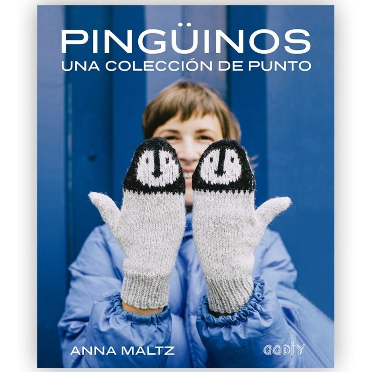 GUSTAVO GILI - Pingüinos: Una Colección De Punto